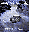 Andy Goldsworthy - Murs et enclos