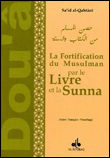 Fortification du Musulman par le livre et la Suna