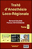 Traité d'anesthésie loco-régionale de la naissance à l'âge adulte