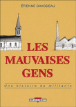 Les mauvaises gens Prix du public et de la Critique