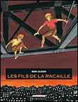 Les fils de la racaille