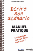 Ecrire son scénario - Manuel pratique - 1