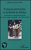 Pratiques informelles et solidarité en Afrique