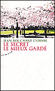 Le secret le mieux gardé