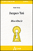 Jacques Tati : Mon oncle - Fabien Boully - broché