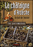 La châtaigne d'Ardèche