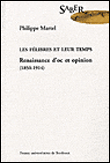 Les félibres et leur temps