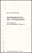 Topographie de l'étranger