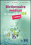 Dictionnaire medical a l usage des ide 3e ed