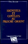 Identités et conflits au Proche-Orient