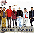 Smoke inside