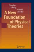 A new foundation of physical theories