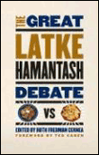 The great latke-hamantash debate