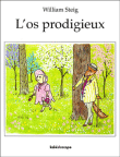 L'os prodigieux