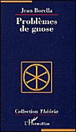 Problèmes de gnose