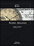 Notre assassin - Joseph Roth - broché