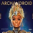 The Archandroid