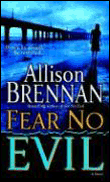 Fear no evil