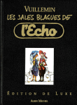 Les Sales Blagues de l´Echo - Luxe