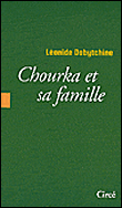 Chourka et sa famille