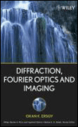 Diffraction, fourier optics and imaging