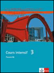Cours intensif neu 3. schülerbuch