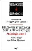 Philosophie et théologie volume 1 : Durant les périodes antique et patristique