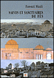 Saints et sanctuaires de Fès