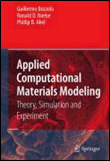 Applied computational materials modeling