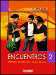 Encuentros nueva edición. ausgabe b 2 schülerbuch