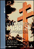 Des hommes libres