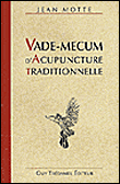 Vade-mecum d'acupuncture traditionnel