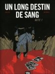 Un Long Destin de sang