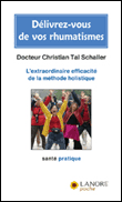 Délivrez-vous de vos rhumatismes