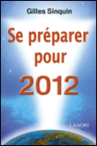 Se préparer pour 2012