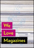 We loves magazines