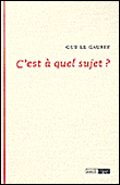 C'est à quel sujet ?