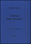 La haute folie des mers