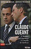 Claude Guéant - Christian Duplan - broché