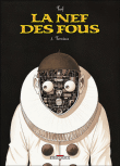 La nef des fous T07 terminus