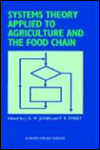 Systems theory applied to agriculture and the food chain