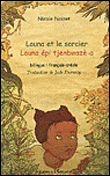 Louna et le sorcier / Louna epi tjenbwaze-a