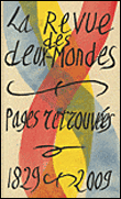 Revue des deux mondes. Pages retrouvées - 1829 -2009