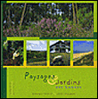 Paysages et jardins des Landes - Dominique Lenclud - relié