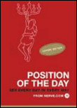 POSITION OF THE DAY: EXPERT EDITION. SEX EVERY DAY IN EVERY