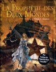 La prophétie des deux mondes