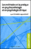 Methodes et la pratique en psychopathologie et en psychologi