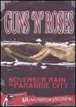 November rain in Paradise city - DVD Zone 1