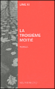 La Troisieme Moitie