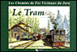 Les chemins de fer vicinaux du Jura - le tram